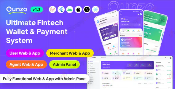 Qunzo v1.8 - Fintech Wallet App and Web with User, Agent and Merchant Modules Including Admin Panel