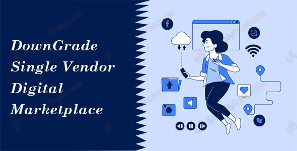 DownGrade v7.4 - Single Vendor Digital Marketplace Nulled